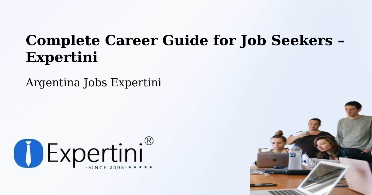 Career Guide for Job Seekers – Las Varillas - Las Varillas, Argentina Jobs Expertini